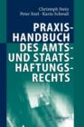 Image for Praxishandbuch des Amts- und Staatshaftungsrechts