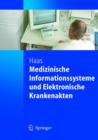 Image for Medizinische Informationssysteme und Elektronische Krankenakten