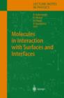 Image for Molecules in Interaction with Surfaces and Interfaces