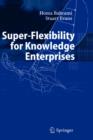 Image for Super-flexibility for knowledge enterprises