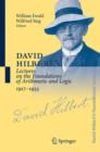 Image for David Hilbert&#39;s Lectures on the Foundations of Arithmetic and Logic 1917-1933