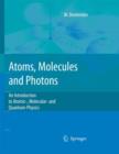 Image for An Atoms, Molecules and Photons