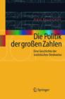 Image for Die Politik der großen Zahlen : Eine Geschichte der statistischen Denkweise