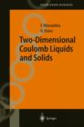 Image for Two-dimensional coulomb liquids and solids