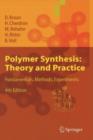 Image for Polymer Synthesis - Theory and Practice