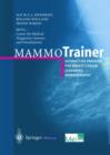Image for Mammotrainer : Interactive Training for Breast Cancer Screening Mammography