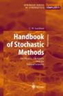 Image for Handbook of stochastic methods  : for physics, chemistry and the natural sciences