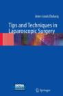 Image for Tips and Techniques in Laparoscopic Surgery