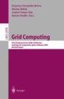 Image for Grid Computing : First European Across Grids Conference, Santiago de Compostela, Spain, February 13-14, 2003, Revised Papers