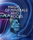 Image for Magic of minerals and rock