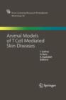 Image for Animal Models of T Cell-Mediated Skin Diseases