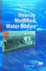 Image for Heavily modified water bodies  : identification and designation including case studies in Europe