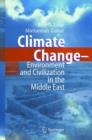 Image for Climate change  : environment and civilization in the Middle East