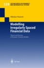 Image for Modelling Irregularly Spaced Financial Data