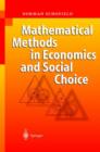 Image for Mathematical Methods in Economics and Social Choice