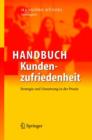 Image for Handbuch Kundenzufriedenheit : Strategie Und Umsetzung in Der Praxis