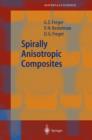 Image for Spirally Anisotropic Composites
