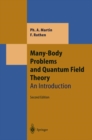 Image for Many-body problems and quantum field theory  : an introduction