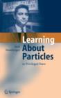 Image for Learning About Particles - 50 Privileged Years