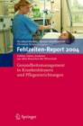 Image for Fehlzeiten-Report 2004 : Gesundheitsmanagement in Krankenhausern Und Pflegeeinrichtungen