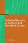 Image for Collective Dynamics of Nonlinear and Disordered Systems