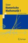 Image for Numerische Mathematik : Eine Einfuhrung - Unter Berucksichtigung Von Vorlesungen Von F.L. Bauer : v. 1