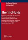 Image for Thermofluids : Interactive Software for the Calculation of Thermodynamic Properties for More Than 60 Pure Substances - Interaktive Software Fur Die Berechnung Thermodynamischer Eigenschaften Fur Mehr 