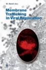 Image for Membrane Trafficking in Viral Replication