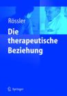 Image for Die Therapeutische Beziehung