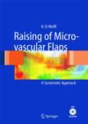 Image for Raising of microvascular flaps  : a systematic approach