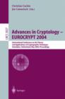 Image for Advances in cryptology - EUROCRYPT 2004  : international conference on the theory and applications of cryptographic techniques, Interlaken, Switzerland, May 2-6, 2004, proceedings