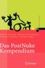Image for Das PostNuke Kompendium : Internet-, Intranet- und Extranet-Portale erstellen und verwalten