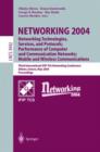 Image for NETWORKING 2004: Networking Technologies, Services, and Protocols; Performance of Computer and Communication Networks; Mobile and Wireless Communications : Networking Technologies, Services, and Proto