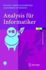 Image for Analysis Fur Informatiker : Grundlagen, Methoden, Algorithmen