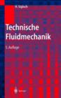 Image for Technische Fluidmechanik