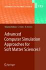 Image for Advanced Computer Simulation Approaches for Soft Matter Sciences I