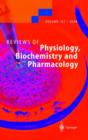 Image for Reviews of physiology, biochemistry and pharmacology151