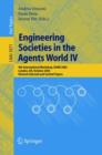 Image for Engineering Societies in the Agents World IV