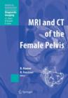 Image for MRI and CT of the Female Pelvis
