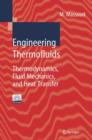 Image for Engineering thermofluids  : thermodynamics, fluid mechanics, and heat transfer
