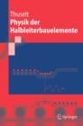Image for Physik Der Halbleiterbauelemente : Einfuhrendes Lehrbuch Fur Ingenieure Und Physiker