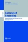 Image for Automated Reasoning : Second International Joint Conference, IJCAR 2004, Cork, Ireland, July 4-8, 2004, Proceedings