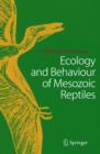 Image for Ecology and Behaviour of Mesozoic Reptiles