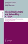 Image for Telecommunications and Networking — ICT 2004 : 11th International Conference on Telecommunications Fortaleza, Brazil, August 1–6, 2004 Proceedings