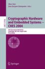 Image for Cryptographic Hardware and Embedded Systems - CHES 2004