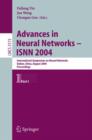 Image for Advances in Neural Networks - ISNN 2004 : International Symposium on Neural Networks, Dalian, China, August 19-21, 2004, Proceedings, Part I