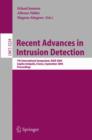 Image for Recent Advances in Intrusion Detection : 7th International Symposium, RAID 2004, Sophia Antipolis, France, September 15-17, 2004, Proceedings