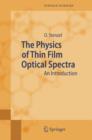 Image for The Physics of Thin Film Optical Spectra