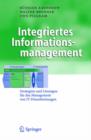 Image for Integriertes Informationsmanagement : Strategien Und Losungen Fur Das Management Von It-Dienstleistungen