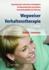 Image for Wegweiser Verhaltenstherapie : Psychotherapie Als Chance
